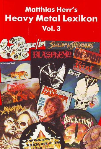 Matthias Herr's Heavy Metal Lexikon Vol. 3