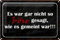 Schild Blech 30x20cm - Made in Germany - Spruch es war gar nicht so böse gesagt Metall Deko Blechschild