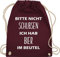 Turnbeutel Rucksack - Festival Zubehör - Bitte nicht schubsen ich hab Bier im Beutel - Unisize - Bordeauxrot - bierrucksack festival-bag konzert alkohol stoffbeutel biertasche festivaltasche