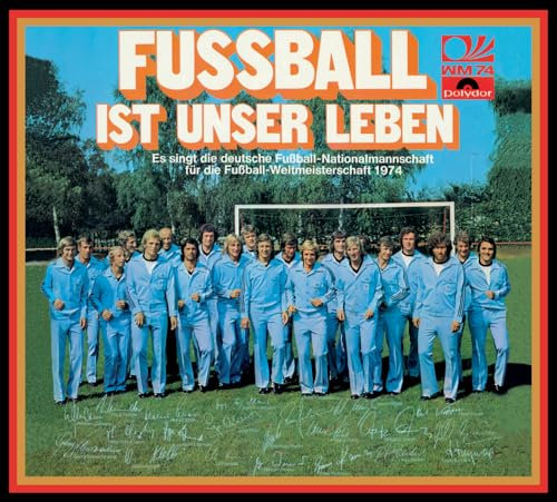Fußball ist unser Leben