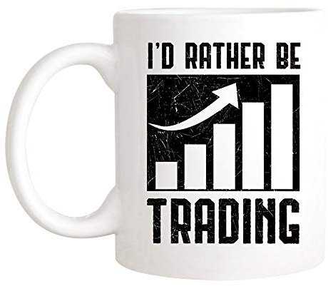 Kaffeebecher Ich Würde Lieber Handeln Lustiger Daytrader Für Forex-Aktienhändler, Trading Tasse Premium Bürotasse Mehrfarbig Keramik-Tasse Für Mit Henkel Familie Geschenk 330ML