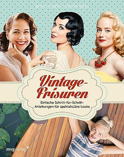 Vintage-Frisuren: Einfache Schritt-für-Schritt-Anleitungen für spektakuläre Looks