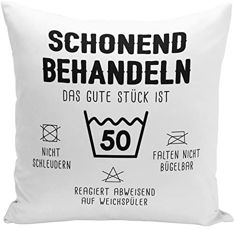 Tassenbrennerei Kissen - Schonend behandeln Das Gute Stück ist 50 - Geschenk für runder Geburtstag - Geburtstagsgeschenk lustig mit Spruch (50)