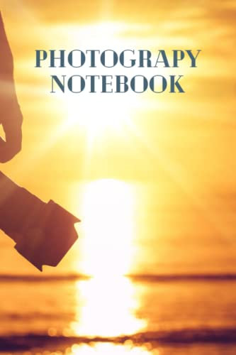 Photography Notebook: Explore photography