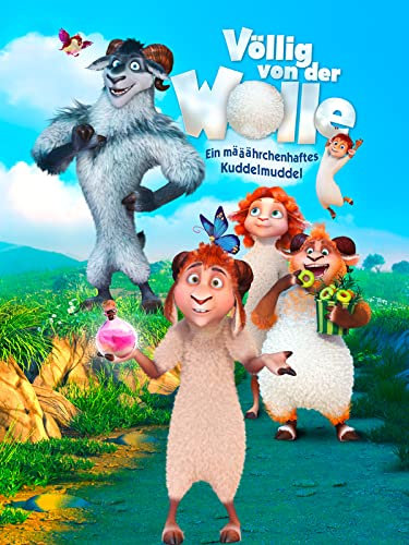 Völlig von der Wolle - Ein määährchenhaftes Kuddelmuddel