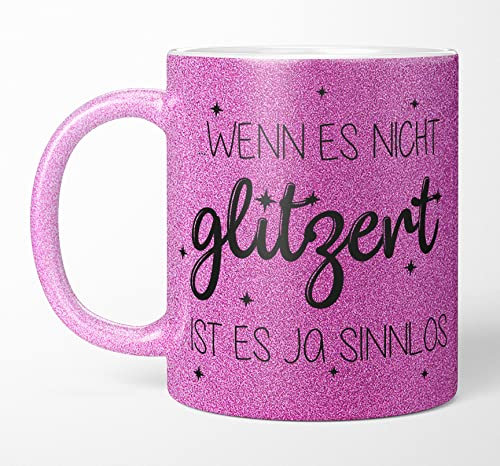 TassenTicker Glitzertasse mit Spruch Wenn es nicht glitzert ist es ja sinnlos - Kaffeetasse - Glitzer - lustig - Kaffeebecher geschenke für Frauen - Lila - beidseitig bedruckt (Lila)