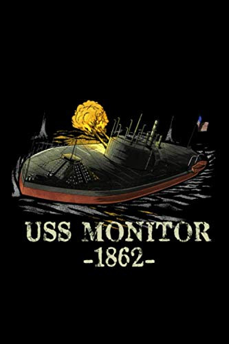 USS Monitor: Naval History American Civil War USS Monitor Ironclad Ship Notebook & Journal