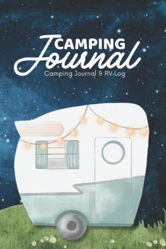 Camping Journal | Glamping Keepsake Memory Book | Camping Log for Vintage Trailers