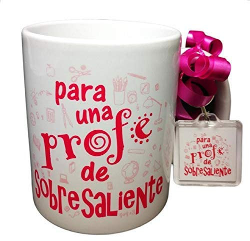 MISORPRESA TAZA FRASE CON LLAVERO PARA UNA PROFE DE SOBRESALIENTE.REGALO PROFESORA. TAZA ORIGINAL