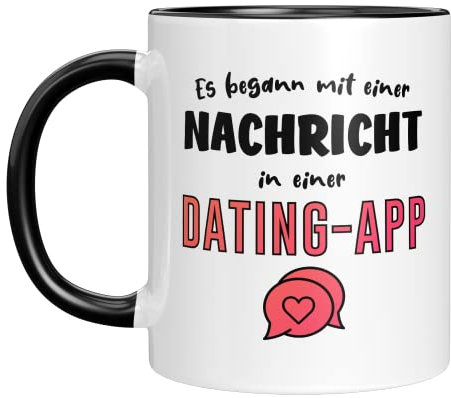 TassenTicker - Es begann mit einer Nachricht - Dating App - Valentinstag Tasse - Geschenk für sie ihn - Jahrestag - Paar Geschenke (Schwarz)