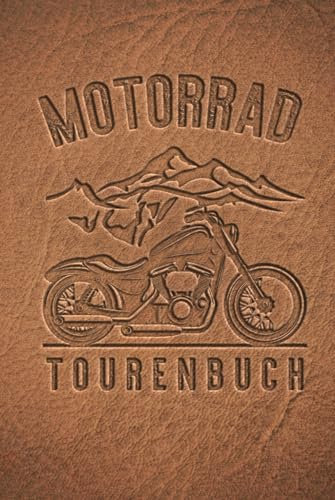 Motorrad Tourenbuch: Reisetagebuch für Motorradfahrer, Biker, Motorradclubs. Platz für 60 Biker Touren. Perfekt als Geschenk oder Geschenkidee als ... Motorradtour, Motoradreise, Motorradurlaub