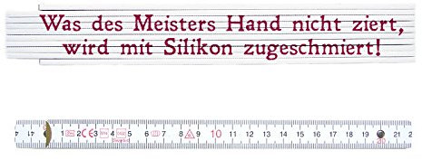 ZOLLSTOCK Spruch WAS DES MEISTERS HAND NICHT ZIERT Lustig Geschenk Meterstab