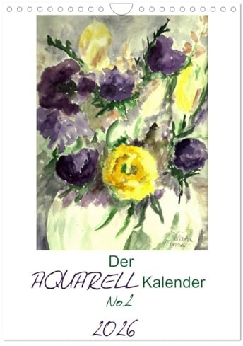 Der Aquarell-Kalender No.2 (Wandkalender 2026 DIN A4 hoch), CALVENDO Monatskalender: Mit ausgewählten Aquarellen durch das Jahr (CALVENDO Kunst)