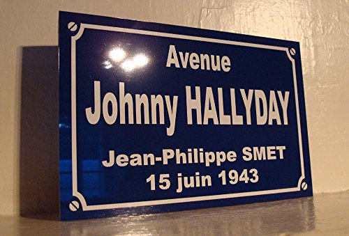 2mitarif Johnny HALLYDAY Plaque de Rue Place Johnny .. création Collector