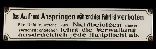 Hinweisschild Das Auf- und Abspringen während der Fahrt ist verboten 36x8cm Emaille