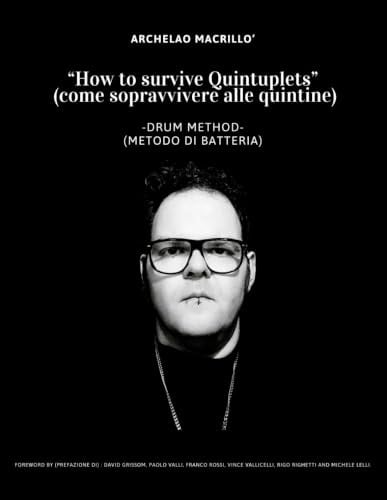 How to survive quintuplets - Metodo di batteria - Drum Method: (come sopravvivere alle quintine) ENG/ITA