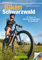 Biken Schwarzwald: 22 MTB Touren rund um Freiburg, Feldberg und Titisee, incl. Höhenprofil und Karten zu jeder Tour (Mountainbiketouren)