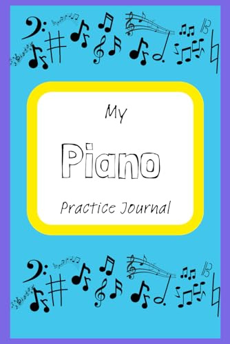 My Piano Practice Diary