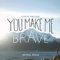 You Make Me.. -CD+DVD-