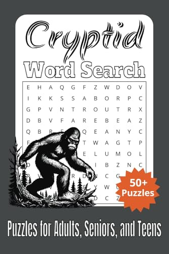 Cryptid Word Search: Easy to Read Word Searches about Cryptids, Bigfoot, Lochness, and More |6x9 inches, 110 pages| 50+ Puzzles