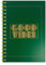 HipHopIsms Good Vibes Journal- A5