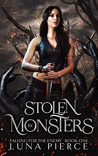 Stolen by Monsters: Falling for the Enemy (Book One) (English Edition)