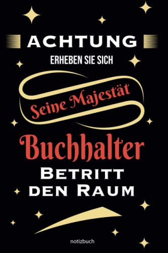 Geschenk Buchhalter Notizbuch: Notizbuch als Geschenk für den besten Buchhalter - A5 / liniert 120 Seiten - Tagebuch | Terminplaner - Geschenkidee ... für Mann zum Abschied als Abschiedsgeschenk