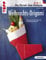 Weihnachts-Origami: Faltideen für die Advents- und Weihnachtszeit (kreativ.kompakt.)