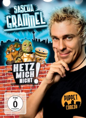 Sascha Grammel: Hetz mich nicht! [2 DVDs]