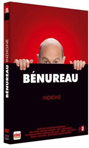 Benureau : indigne [FR Import]
