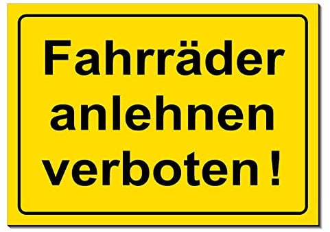 Fahrräder anlehnen verboten-Schild-Aluminium Verbund-300 x 200 x 3 mm-Warnschild-Hinweisschild-Türschild (1227 mit Löcher)
