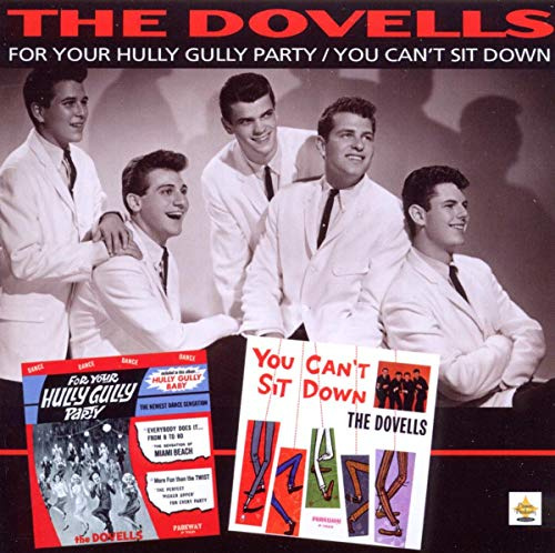 For Your Hully Gully Party/You Can't Sit Down