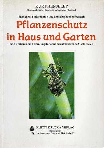 Pflanzenschutz in Haus und Garten