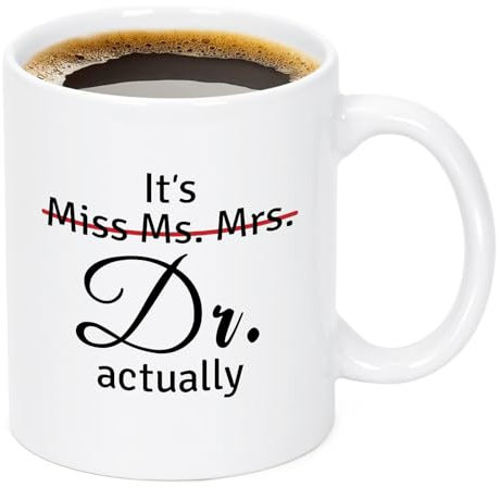 Maustic Taza de graduación de doctorado de 325 ml, regalo de doctorado en la escuela de medicina, divertido regalo veterinario, taza de realidad Miss Ms Mrs Dr