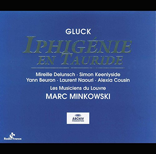 Gluck: Iphigenie En Tauride (Gesamtaufnahme) (franz.) (Live Paris 1999)