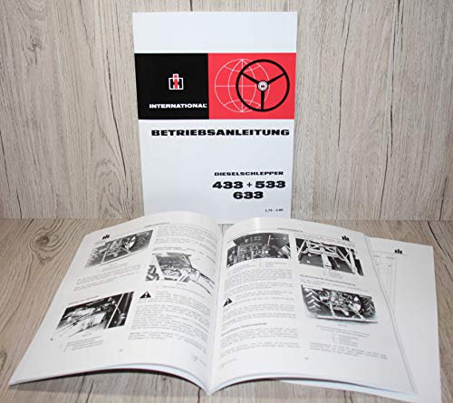 IHC Betriebsanleitung Bedienungsanleitung Traktor 433 533 633