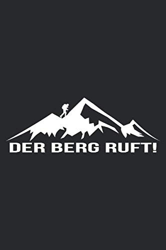 der berg ruft: A5 Jahreskalender 2021 Kalender mit Notizbuch I Planer I Notizen I Tagebuch I Geschenk Idee für Berge & Alpen Liebhaber