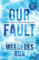 Our Fault (Culpable Book 3) (English Edition)