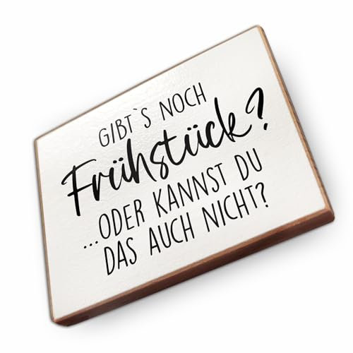 Magnet aus Buchenholz Kühlschrankmagnete mit Sprüchen (Gibts noch Frühstück oder Kannst du das auch Nicht?)