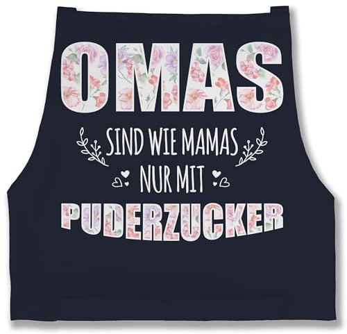 Schürze - Oma Erwachsene - Omas sind wie Mamas nur mit Puderzucker - Geschenk Omi - 85x69 - Navy Blau - backen für weimachtsgeschenke oma. kochschürze lustig geschenke zum muttertag grandma