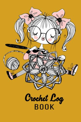 Crochet Log Book | Crochet Journal Log Book for Keeping a Record of Your Projects | Crochet Notebook for Yarn Addicts | 6x9 inches | 120 pages | Volume 4