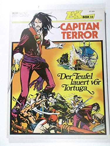 Zack Comic Box 23 - Capitän Terror - Der Teufel lauert vor Tortuga