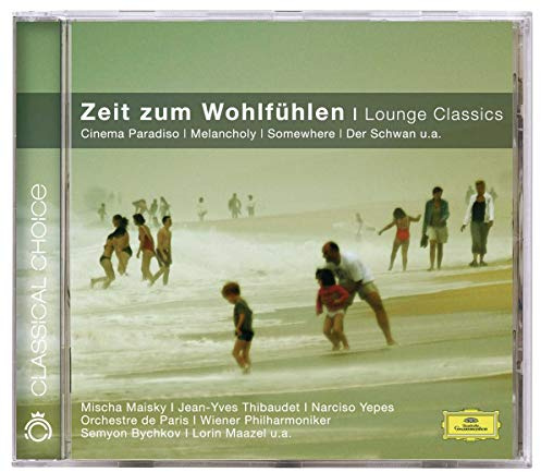 Zeit Zum Wohlfühlen-Lounge Classics (Classical Choice)