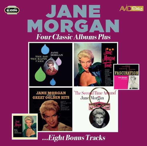 Four Classic Albums Plus (The Day The Rains Came / Jane Morgan Time / Sings The Great Golden Hits / The Second Time Around)