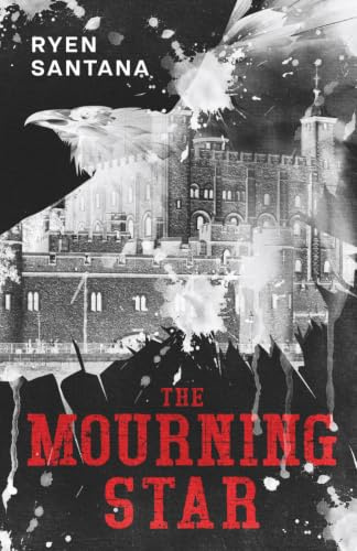 The Mourning Star (Ravens, Band 3)