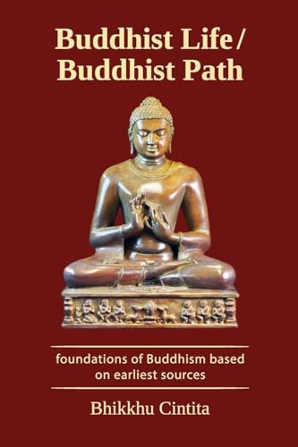 Buddhist Life / Buddhist Path