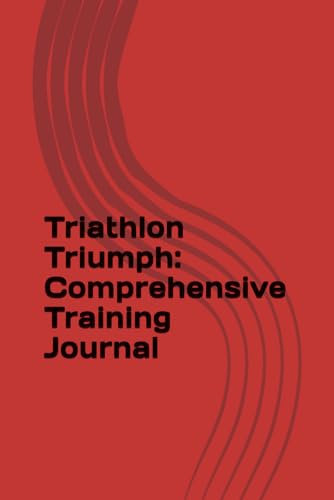 Triathlon Triumph: Comprehensive Training Journal