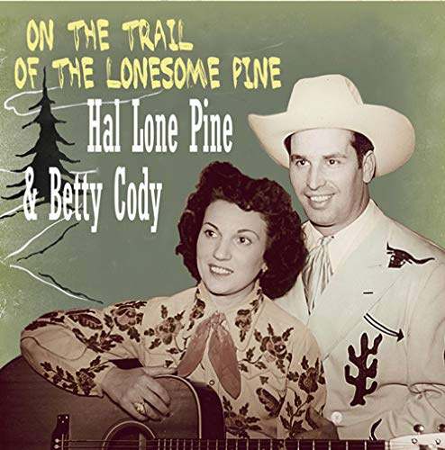On the Trail of the Lonesome Pine