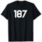 Cooles Merch Mit 187 Geschenk Idee T-Shirt T-Shirt