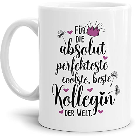 Tasse mit Spruch - Für die coolste & beste Kollegin der Welt - Geschenk für die Lieblings-Kollegin, Arbeit, Büro - Keramik, Weiß, 300 ml